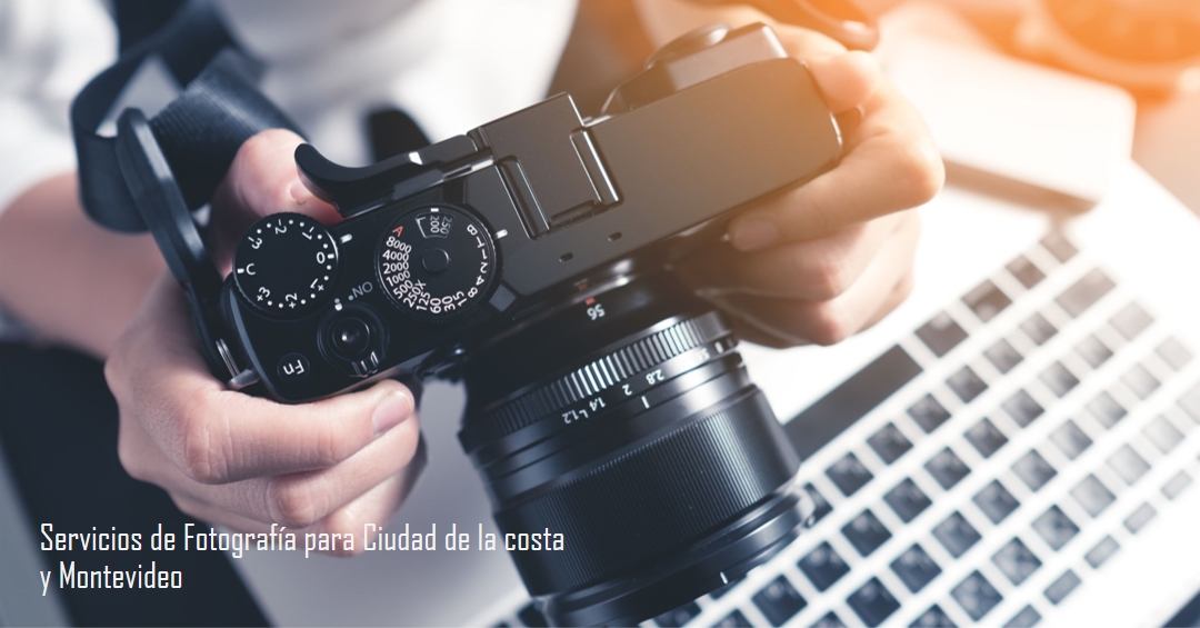 Servicios de Fotografía para Ciudad de la costa y Montevideo