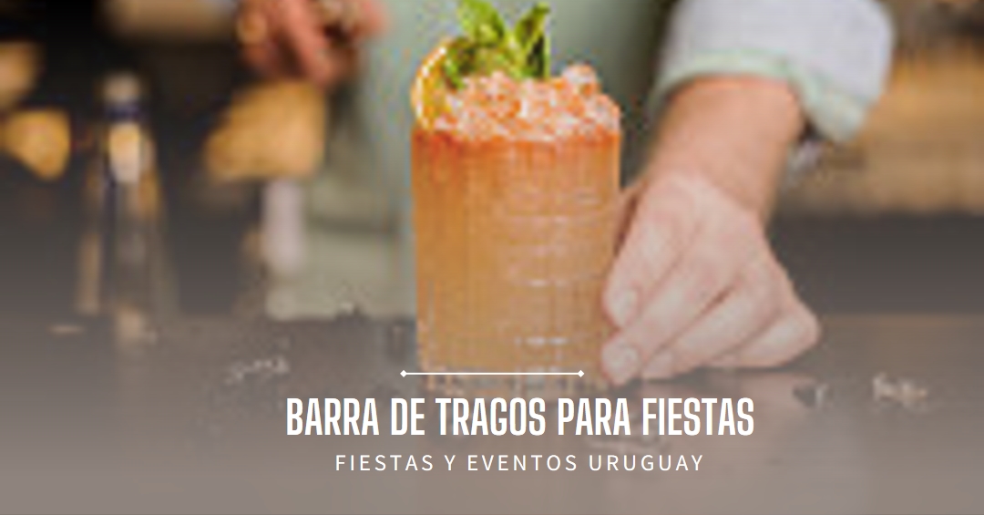 Montevideo Mixology: Transformando Celebraciones con Barras de Tragos Innovadoras