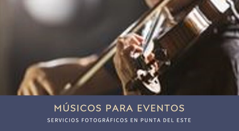 Elegancia Musical: Músicos para Eventos Elegantes en Uruguay