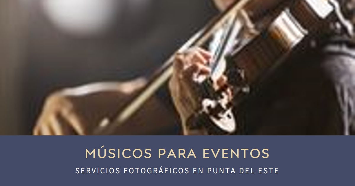 Elegancia Musical: Músicos para Eventos Elegantes en Uruguay